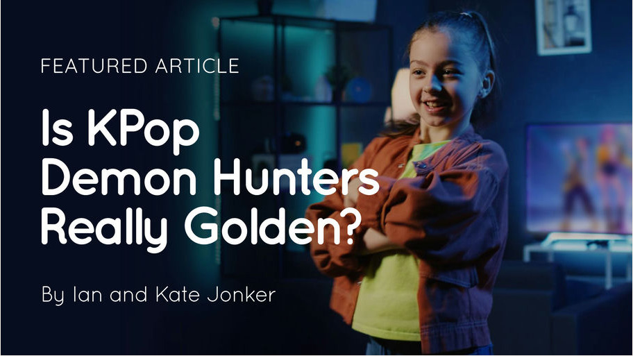 Is KPop Demon Hunters Really Golden article artwork