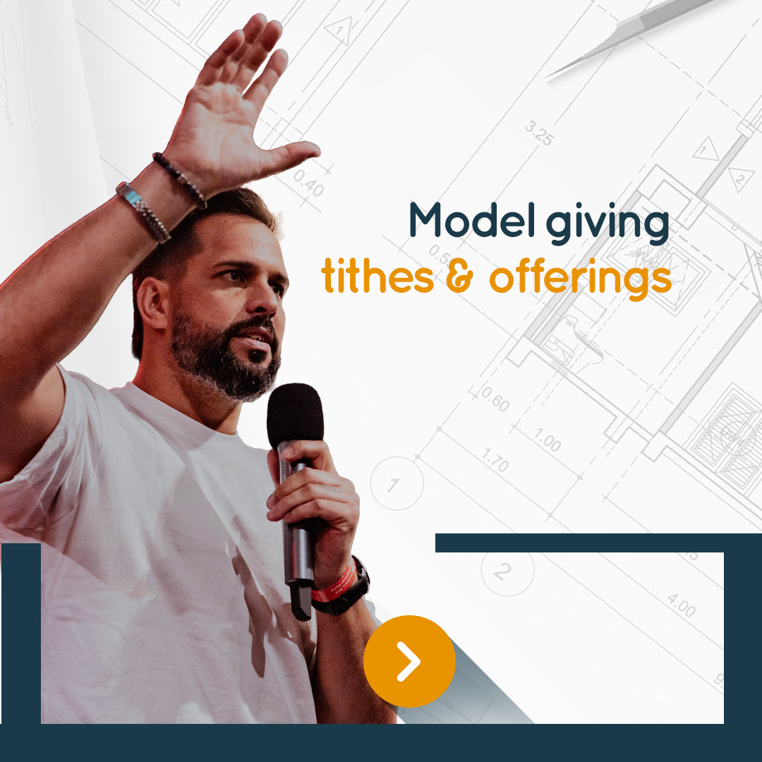 Model giving, tithes and offerings