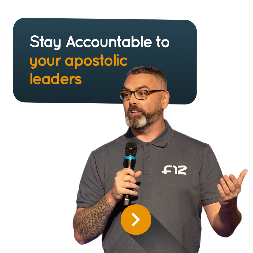 Stay accountable to your apostolic leaders