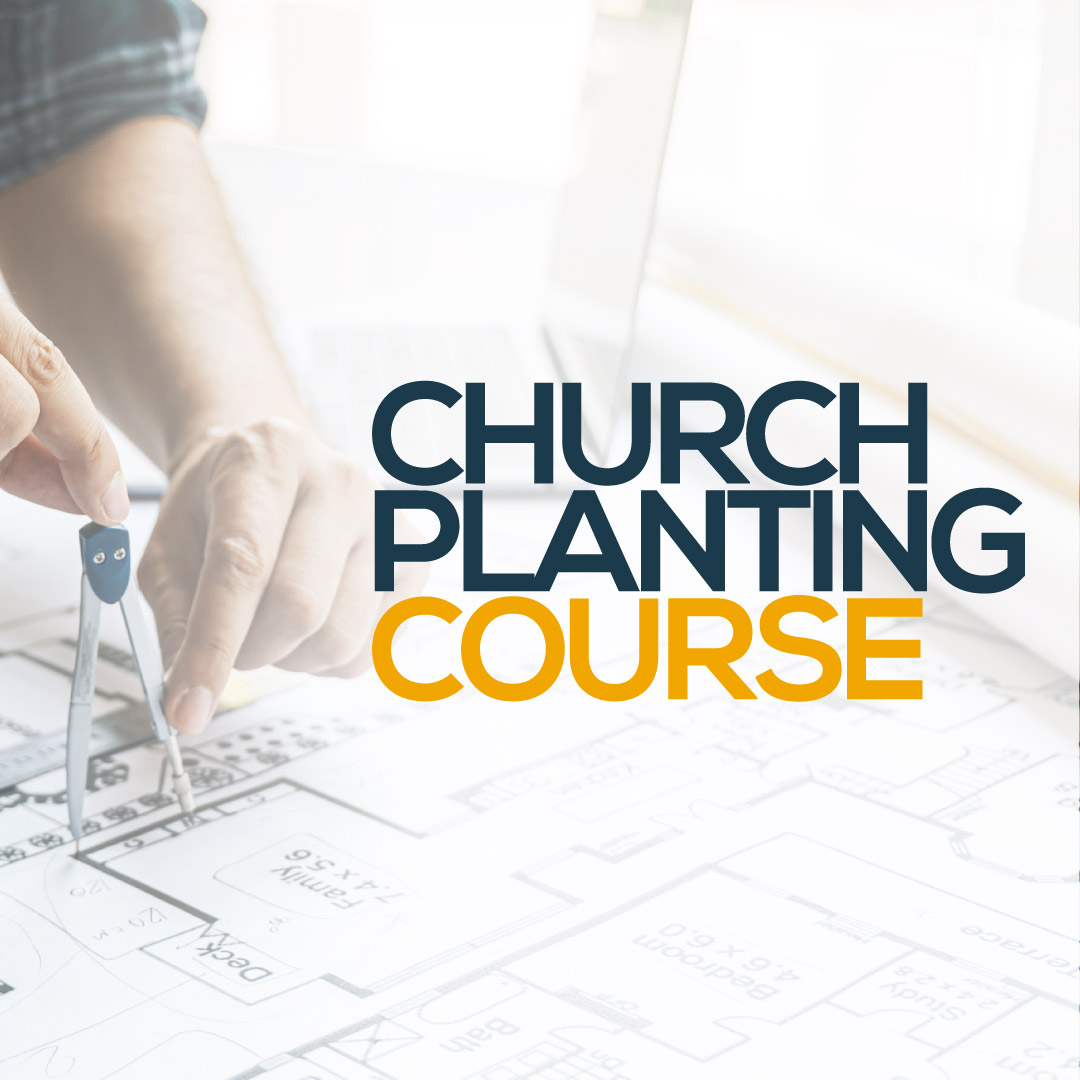 Church Planting Course