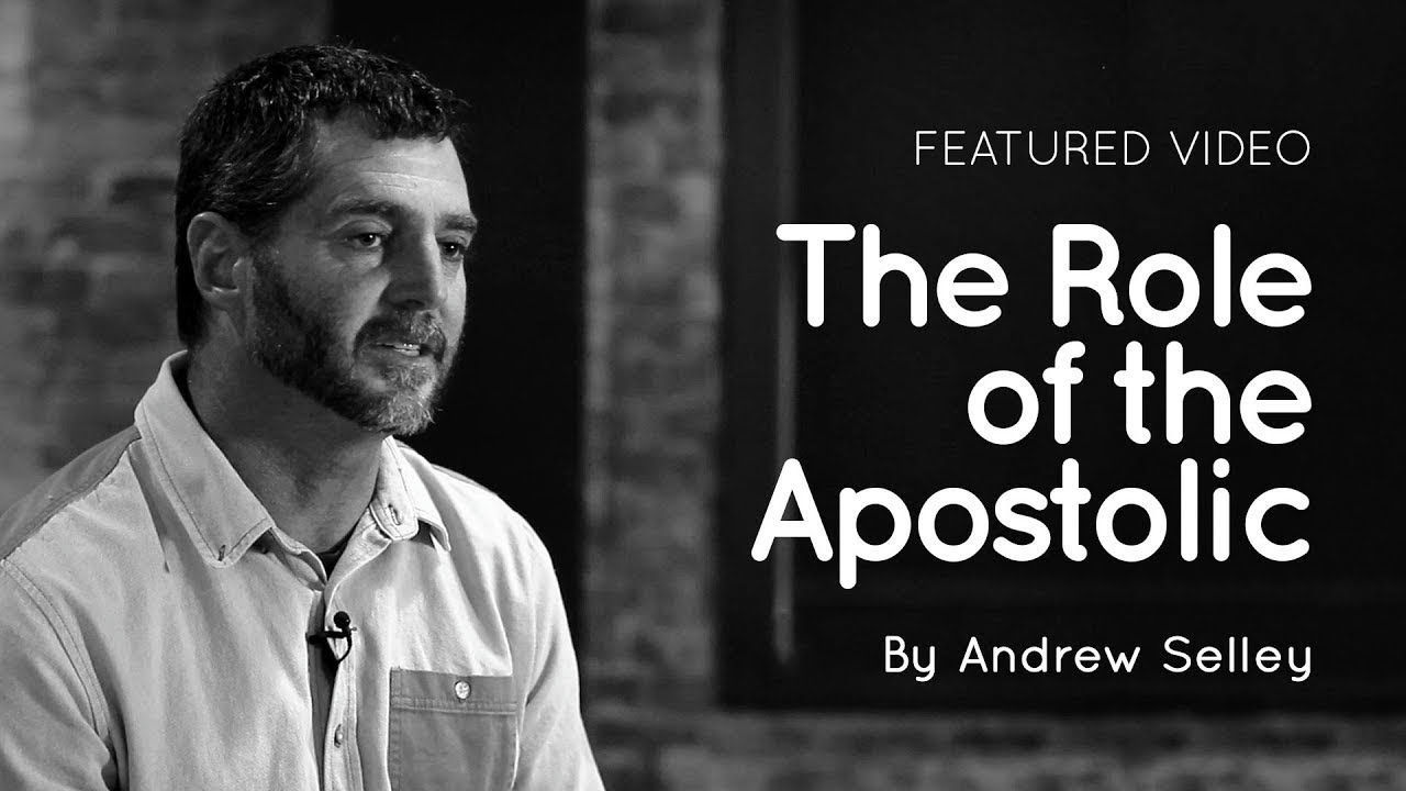 The Role of the Apostolic