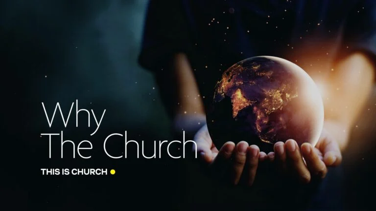 Why the Church?