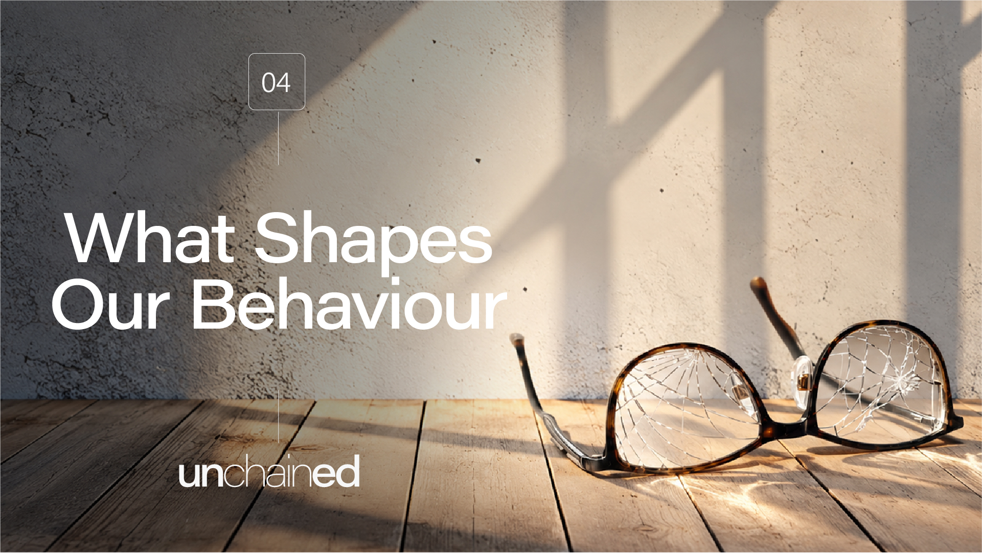 What shapes our behaviour