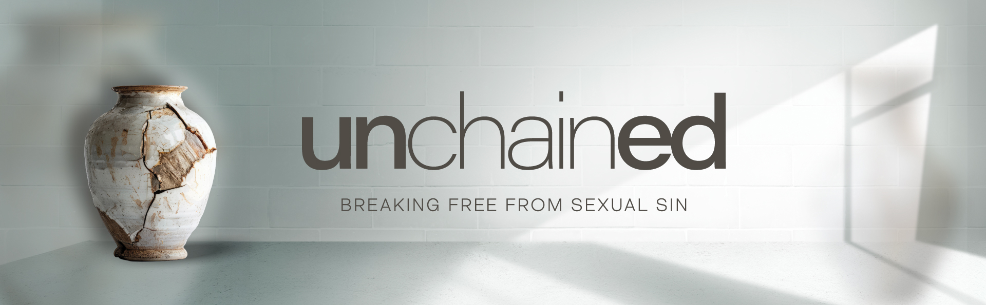 Unchained — breaking free from sexual sin