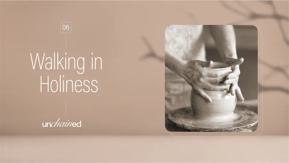 Walking in holiness
