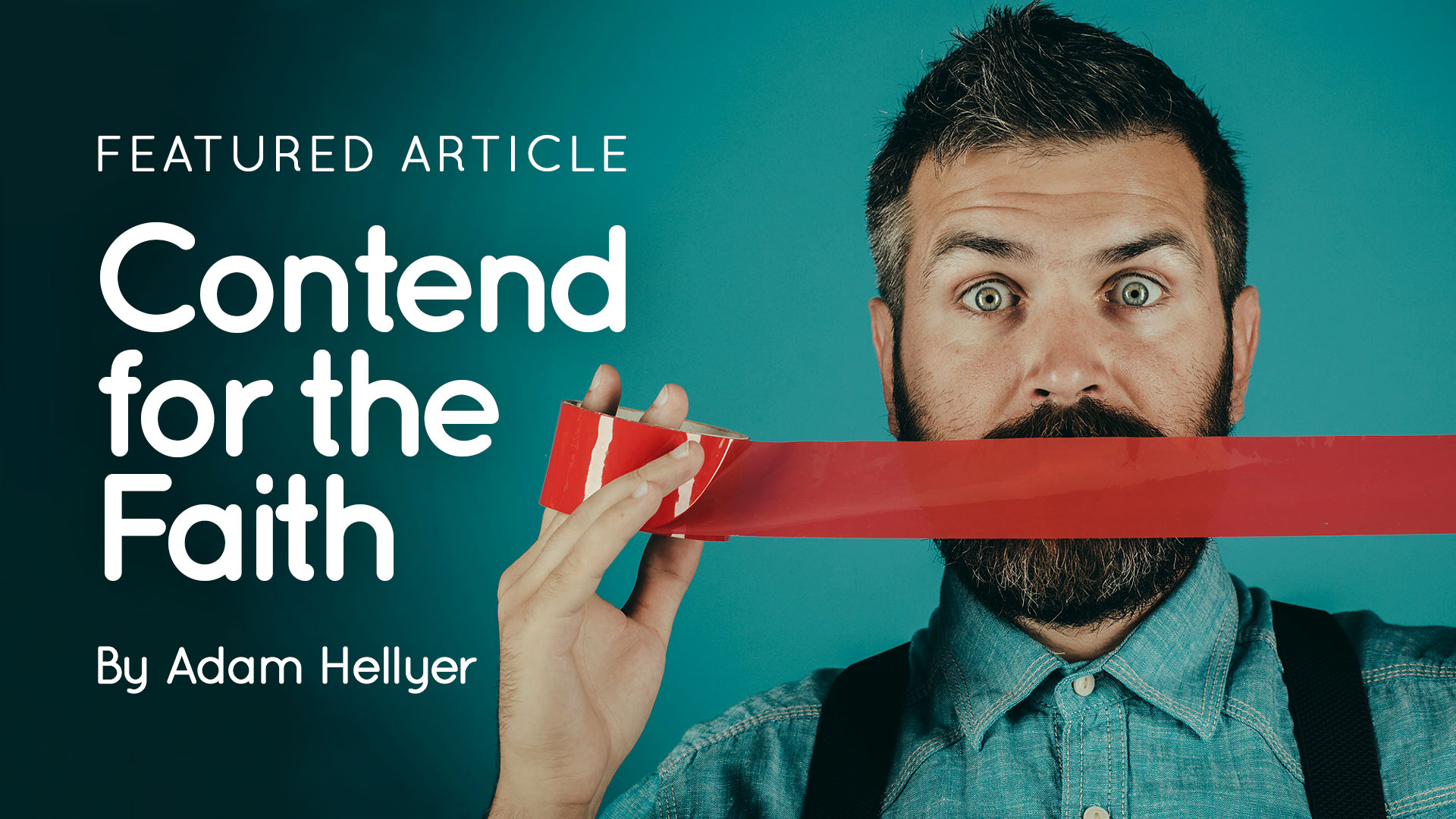 Contend for the Faith article artwork