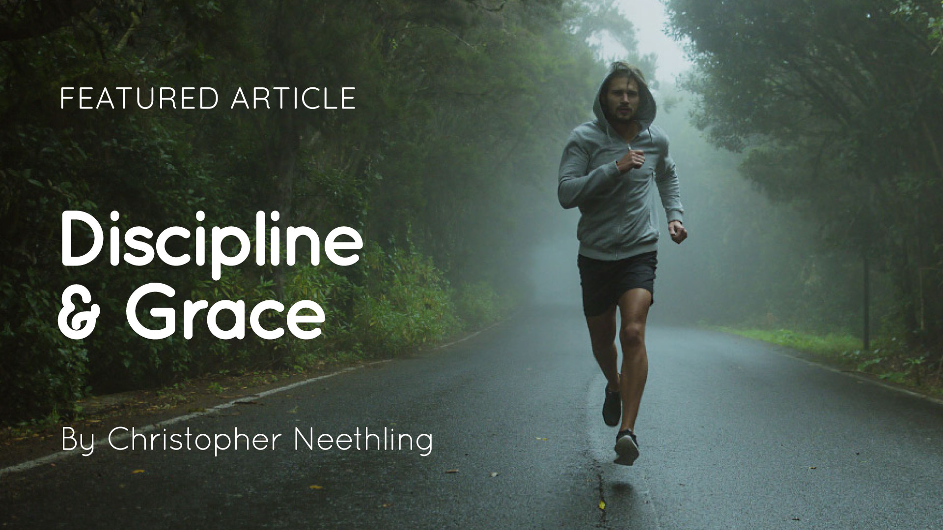 Discipline and Grace article artwork
