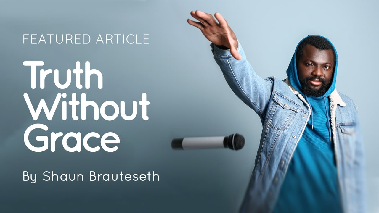 Truth Without Grace article artwork