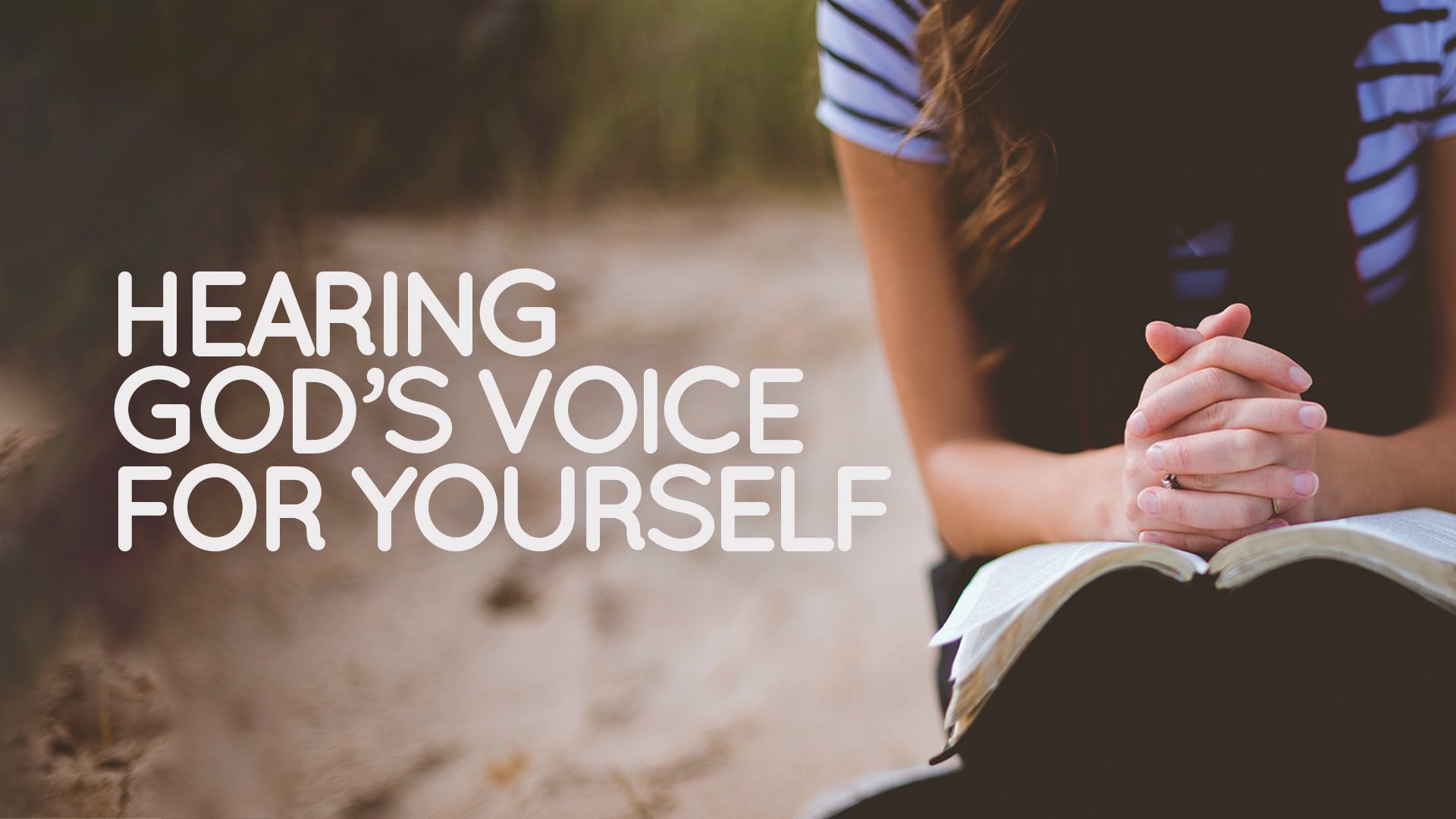 Hearing God&rsquo;s Voice for Yourself series artwork